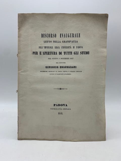 Sopra alcune utopie medico-filosofiche nate nel secolo XVII. Discorso inaugurale letto nella Grand'Aula dell'Imperiale Regia Università di Padova